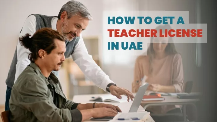 how to get a teacher license in uae