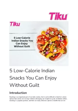 5 Low Calorie Indian Snacks You Can Enjoy Without Guilt