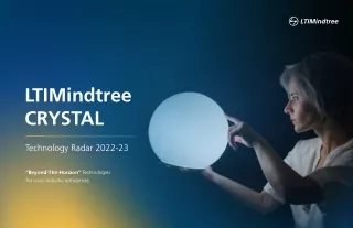 LTIMindtree-CRYSTAL-Technology-Radar-2022-23 (1)