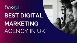 Best Digital Marketing Company in London-Idiosys UK