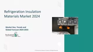 refrigeration insulation materials market 2024