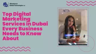 Top Digital Marketing Services in Dubai Every Business Needs to Know About