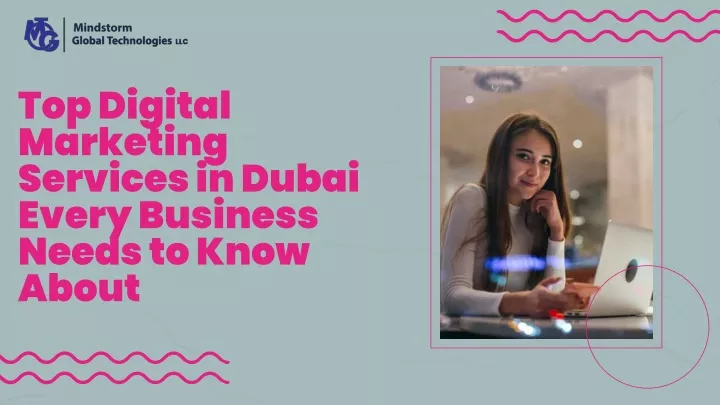 top digital marketing services in dubai every business needs to know about