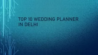 TOP 10 WEDDING PLANNER IN DELHI