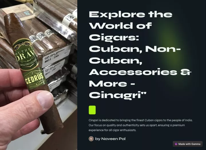 explore the world of cigars cuban non cuban