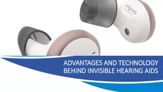 Advantages and Technology Behind Invisible Hearing Aids