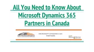 All You Need to Know About Microsoft Dynamics 365 Partners in Canada