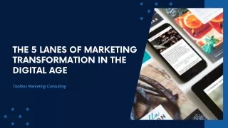 The 5 Lanes of Marketing Transformation in the Digital Age
