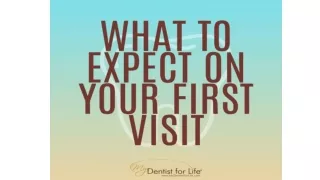 The Dentist Visit And What To Expect