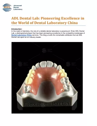 Pioneering Excellence in the World of Dental Laboratory China