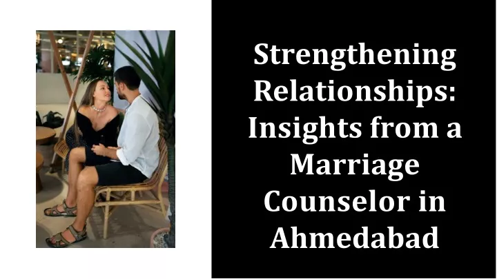 strengthening relationships insights from