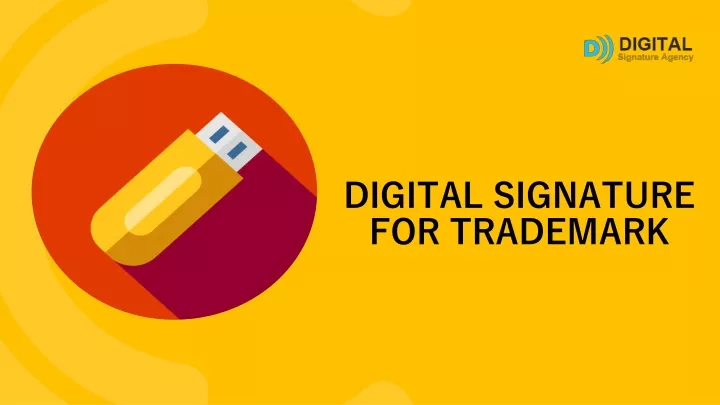 digital signature for trademark