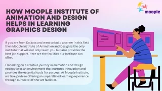 How Moople Institute of Animation and Design Helps in Learning Graphics Design