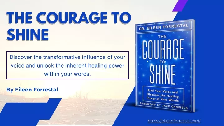 the courage to the courage to shine shine
