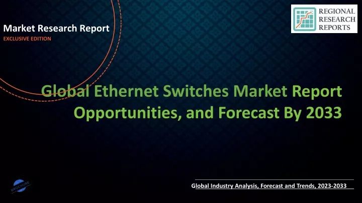 market research report exclusive edition