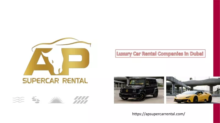 luxury car rental companies in dubai
