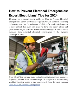 How to Prevent Electrical Emergencies: Expert Electricians' Tips for 2024