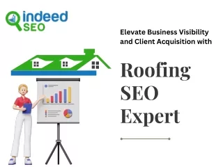 Unlocking Success in Roofing business : Your Trusted Roofing SEO Expert