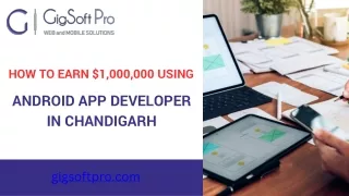 How To Earn $1,000,000 Using Android App Developer In Chandigarh