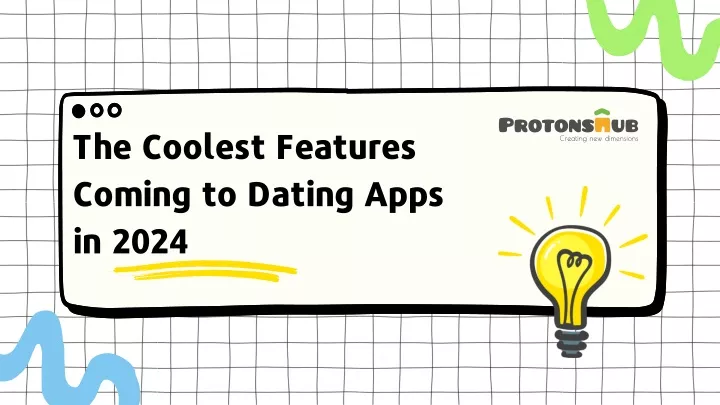 the coolest features coming to dating apps in 2024