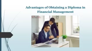 Advantages of Obtaining a Diploma in Financial Management
