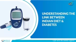Exploring Why the Indian Diet May Pave the Path to Diabetes