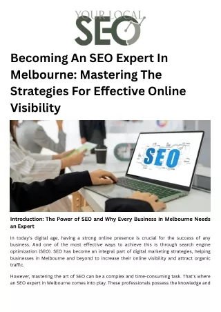 Becoming An SEO Expert In Melbourne Mastering The Strategies For Effective Online Visibility