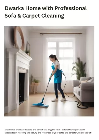 Dwarka Home with Professional Sofa & Carpet Cleaning