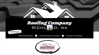 Roofing Company Richland, WA