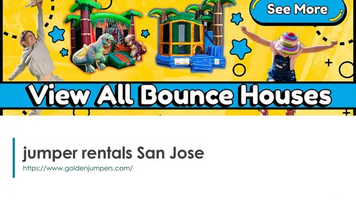 jumper rentals san jose