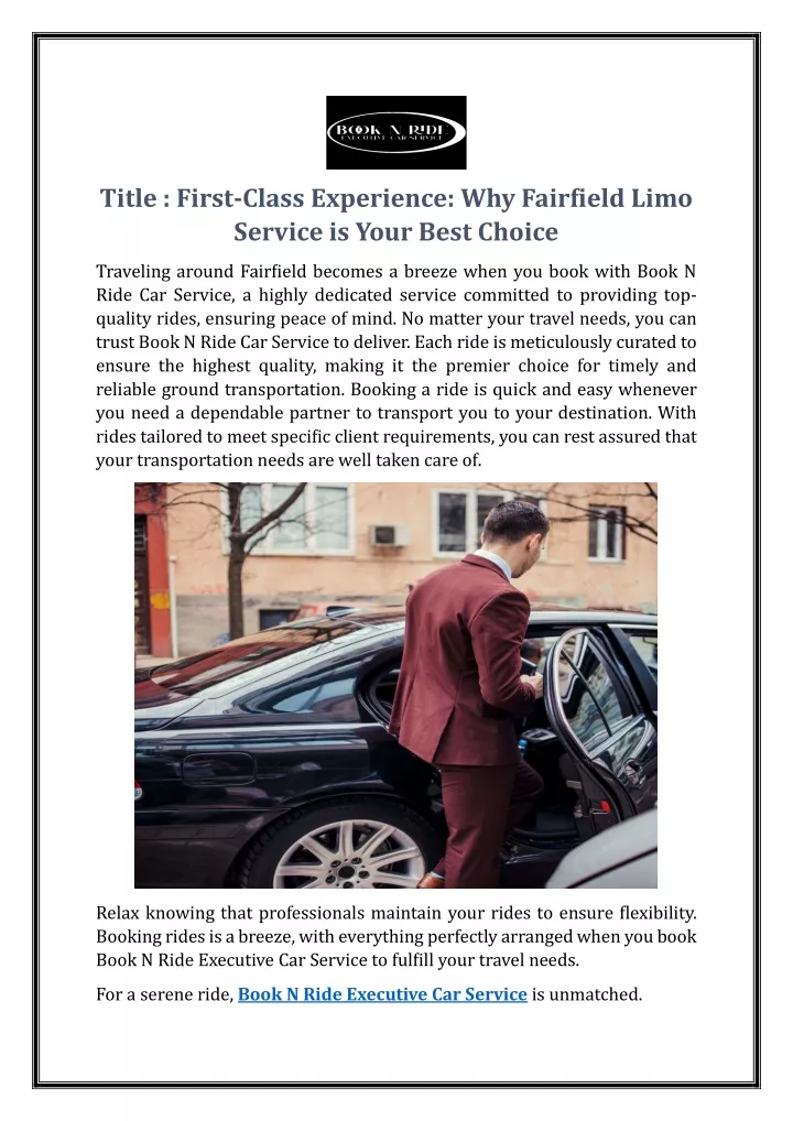 title first class experience why fairfield limo