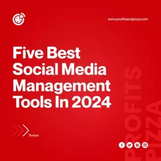 A Thorough Analysis Comparing the Top 5 Social Media Management Tools