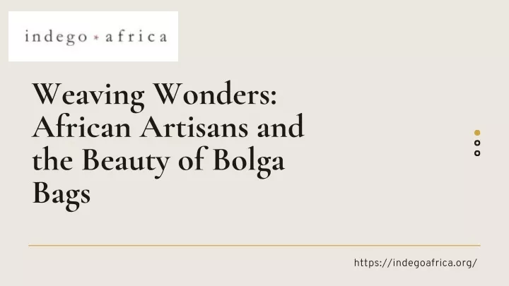 weaving wonders african artisans and the beauty