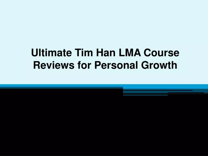 ultimate tim han lma course reviews for personal growth