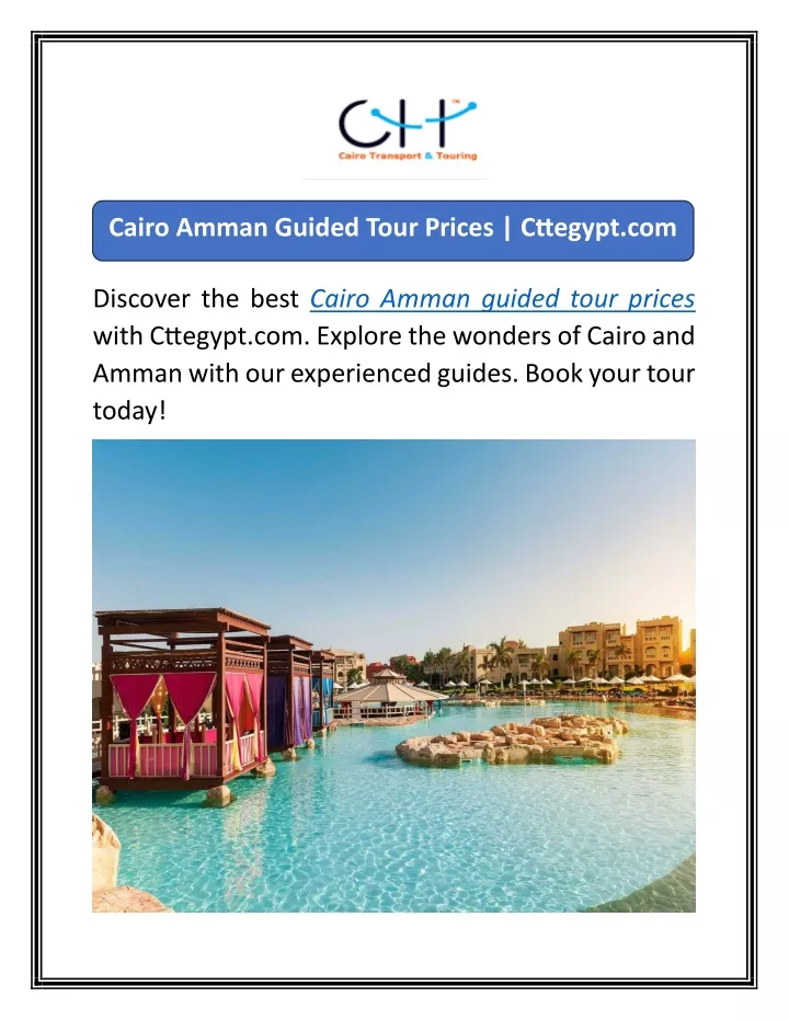 cairo amman guided tour prices cttegypt com