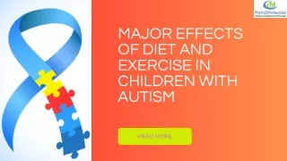 Major Effects of Diet and Exercise in Children With Autism Spectrum Disorder