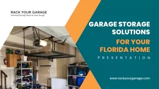Garage Storage Solutions for Your Florida Home