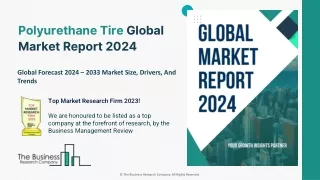 polyurethane tire global market report 2024
