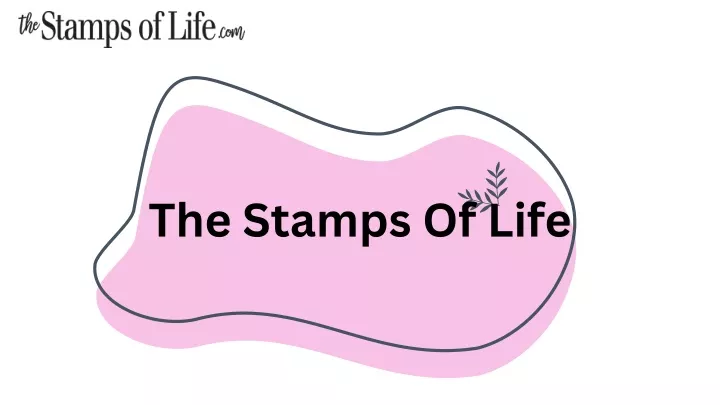 the stamps of life