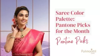 January Saree Color Palette Pantone Picks for the Month