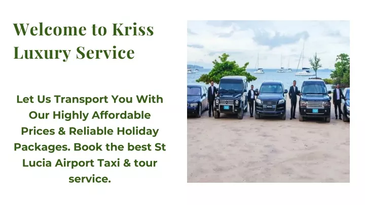 welcome to kriss luxury service