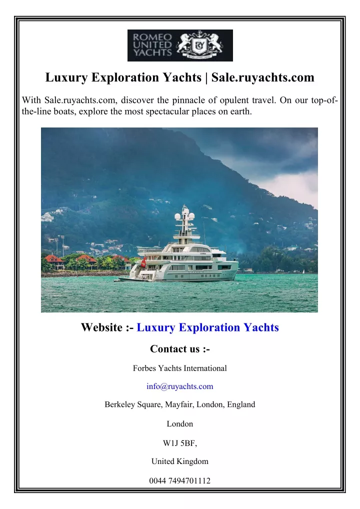 luxury exploration yachts sale ruyachts com