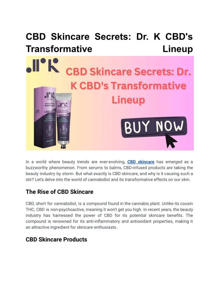 cbd skincare secrets dr k cbd s transformative