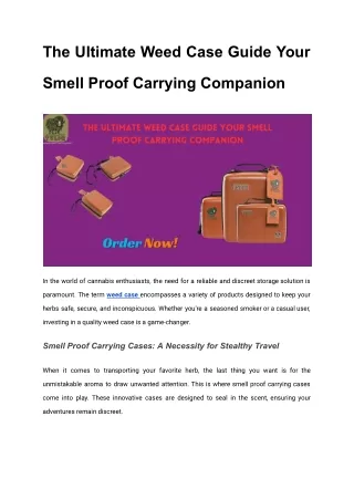 the ultimate weed case guide your