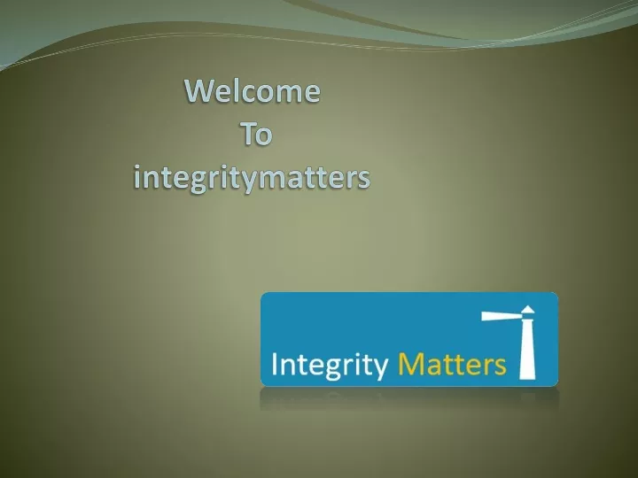 welcome to integritymatters