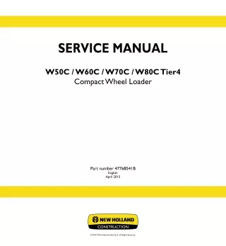 New Holland W60C ZB Tier 4 Compact Wheel Loader Service Repair Manual