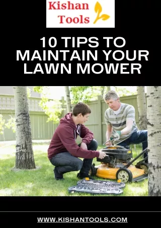 10 Tips to Maintain Your Lawn Mower