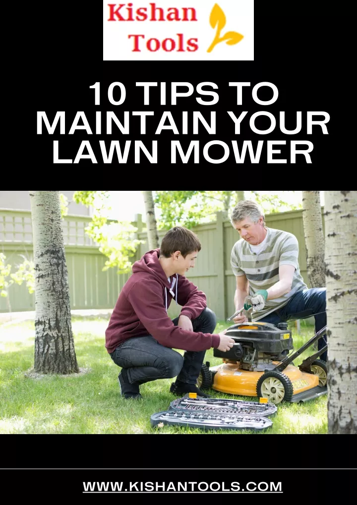 10 tips to maintain your lawn mower