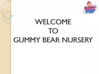 Budget-Friendly Excellence Gummy Bear Nursery, Your Affordable Choice in Dubai
