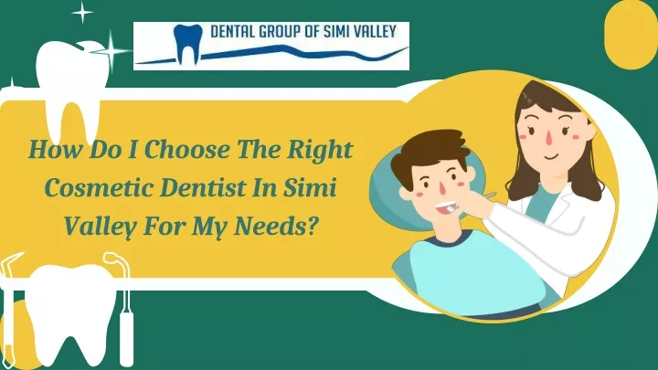 how do i choose the right cosmetic dentist